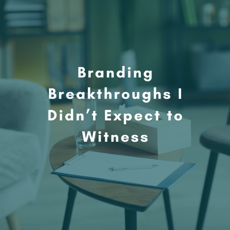 Branding Breakthroughs I Didn’t Expect to Witness